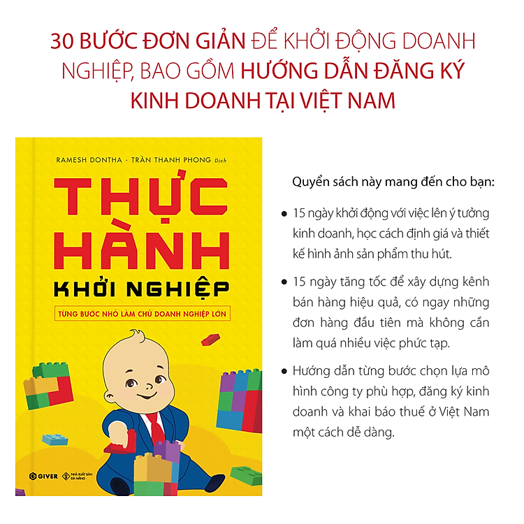  Thực Hành Khởi Nghiệp - Từng Bước Nhỏ Làm Chủ Doanh Nghiệp Lớn 
