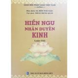  Hiền Ngu Nhân Duyên Luận Giải – HT Trung Quán Dịch 