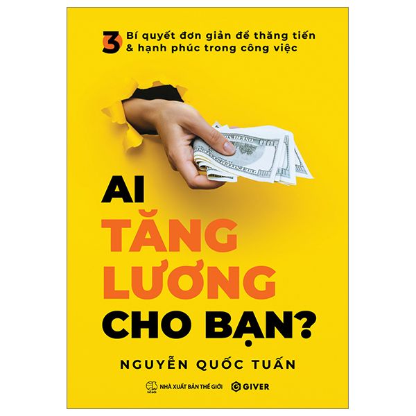 Ai Tăng Lương Cho Bạn - Giver