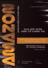  Amazon - Lãnh Chúa Thời Đại Số Trỗi Dậy Nhờ Bất Bình Đẳng Xã Hội 