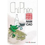 Tinh Hoa Văn Học Việt Nam - Chí Phèo, Sống Mòn 