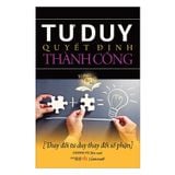  Tư Duy Quyết Định Thành Công 