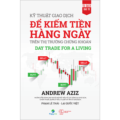 Kỹ Thuật Giao Dịch Để Kiếm Tiền Hàng Ngày Trên TTCK