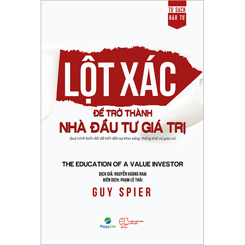 Lột Xác Để Trở Thành Nhà Đầu Tư Giá Trị