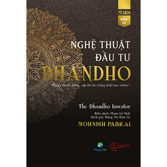  Nghệ Thuật Đầu Tư Dhandho 