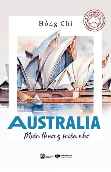 Australia - Miền Thương Miền Nhớ