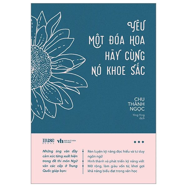 Yêu Một Đóa Hoa Hãy Cùng Nó Khoe Sắc