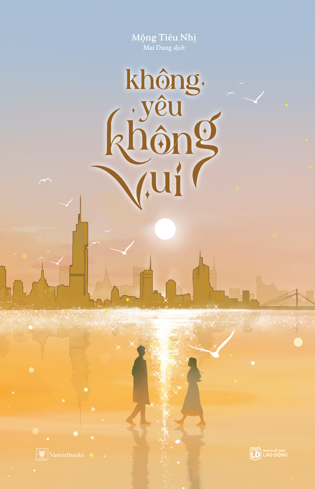  Không Yêu Không Vui 