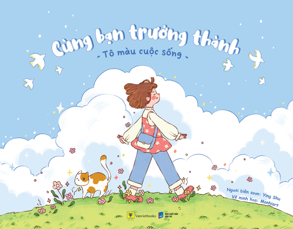 Cùng Bạn Trưởng Thành – Tô Màu Cuộc Sống