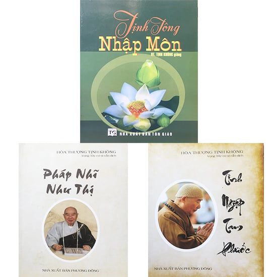 Tịnh Không Pháp ngữ combo 3 quyển: Tịnh Tông Nhập Môn + Pháp Nhĩ Như Thị + Tịnh Nghiệp Tam Phước - 