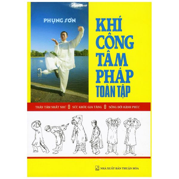 Khí Công Tâm Pháp Toàn Tập - Chính Thông