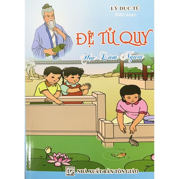  Đệ Tử Quy Học Làm Người 