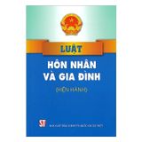  Luật Hôn nhân và gia đình (Hiện hành) 