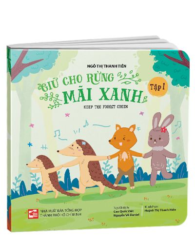 Giữ Cho Rừng Mãi Xanh - Keep The Forest Green - Tập 1