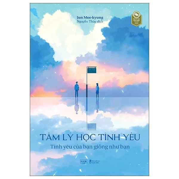  Tâm Lý Học Tình Yêu - Tình Yêu Của Bạn Giống Như Bạn 