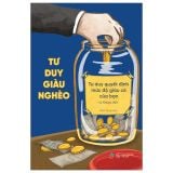  Tư Duy Giàu Nghèo 