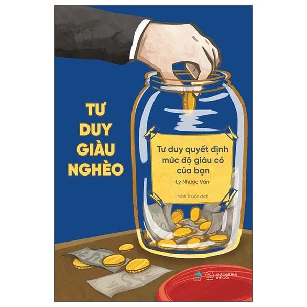  Tư Duy Giàu Nghèo 