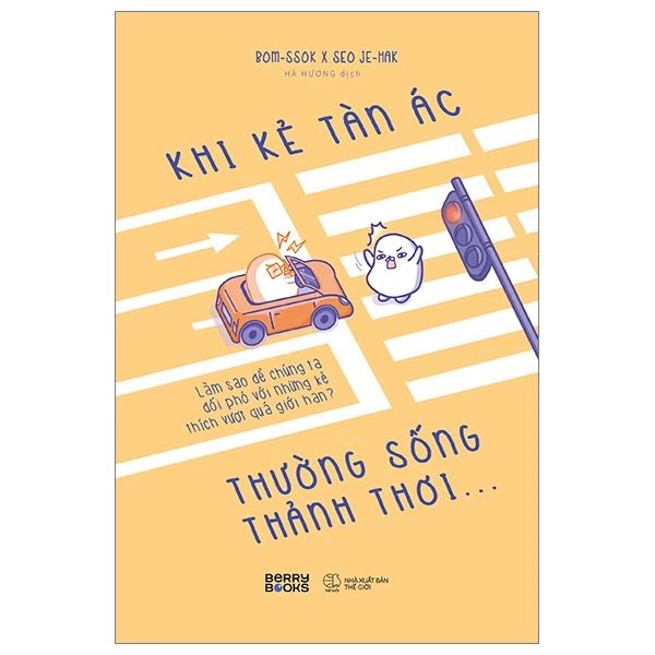 Khi Kẻ Tàn Ác Thường Sống Thảnh Thơi... - Tân Việt