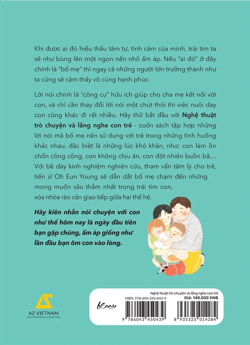  Nghệ Thuật Trò Chuyện Và Lắng Nghe Con Trẻ 