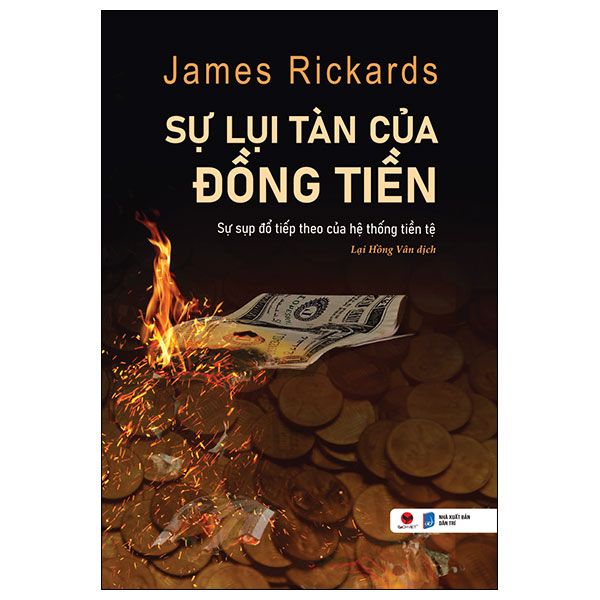Sự Lụi Tàn Của Đồng Tiền (Tái Bản)