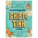  Sách Hướng Dẫn Chiêm Tinh Cơ Bản-Kiến Thức Chiêm Tinh Toàn Diện Cho Người Mới Bắt Đầu 