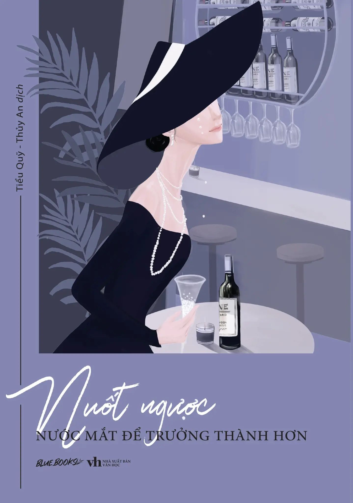  Nuốt Ngược Nước Mắt Để Trưởng Thành Hơn 