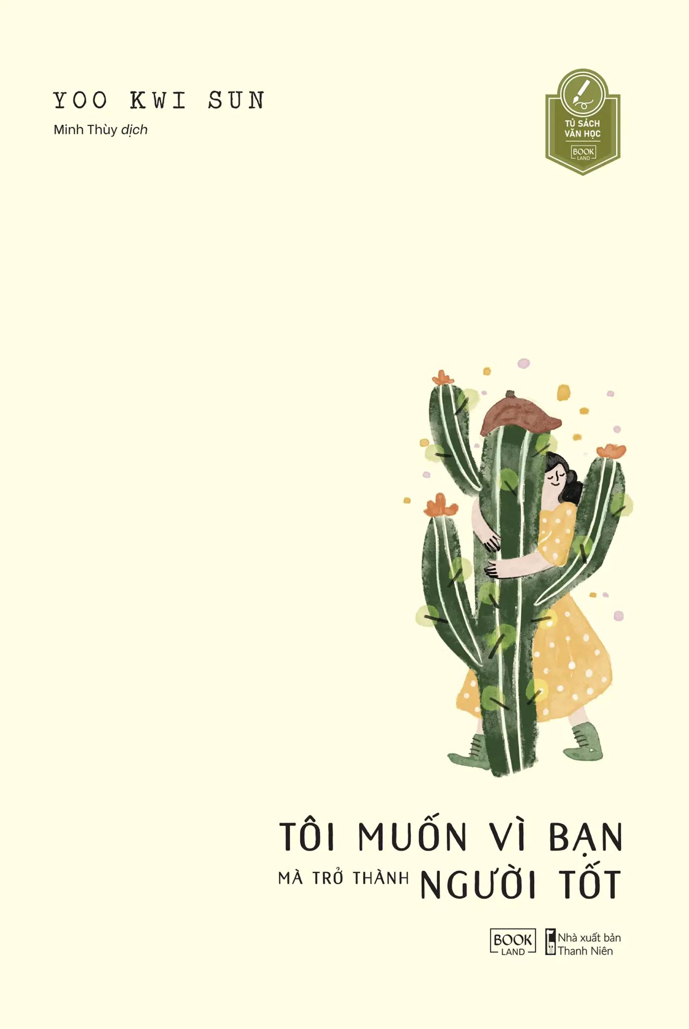  Tôi Muốn Vì Bạn Mà Trở Thành Người Tốt 