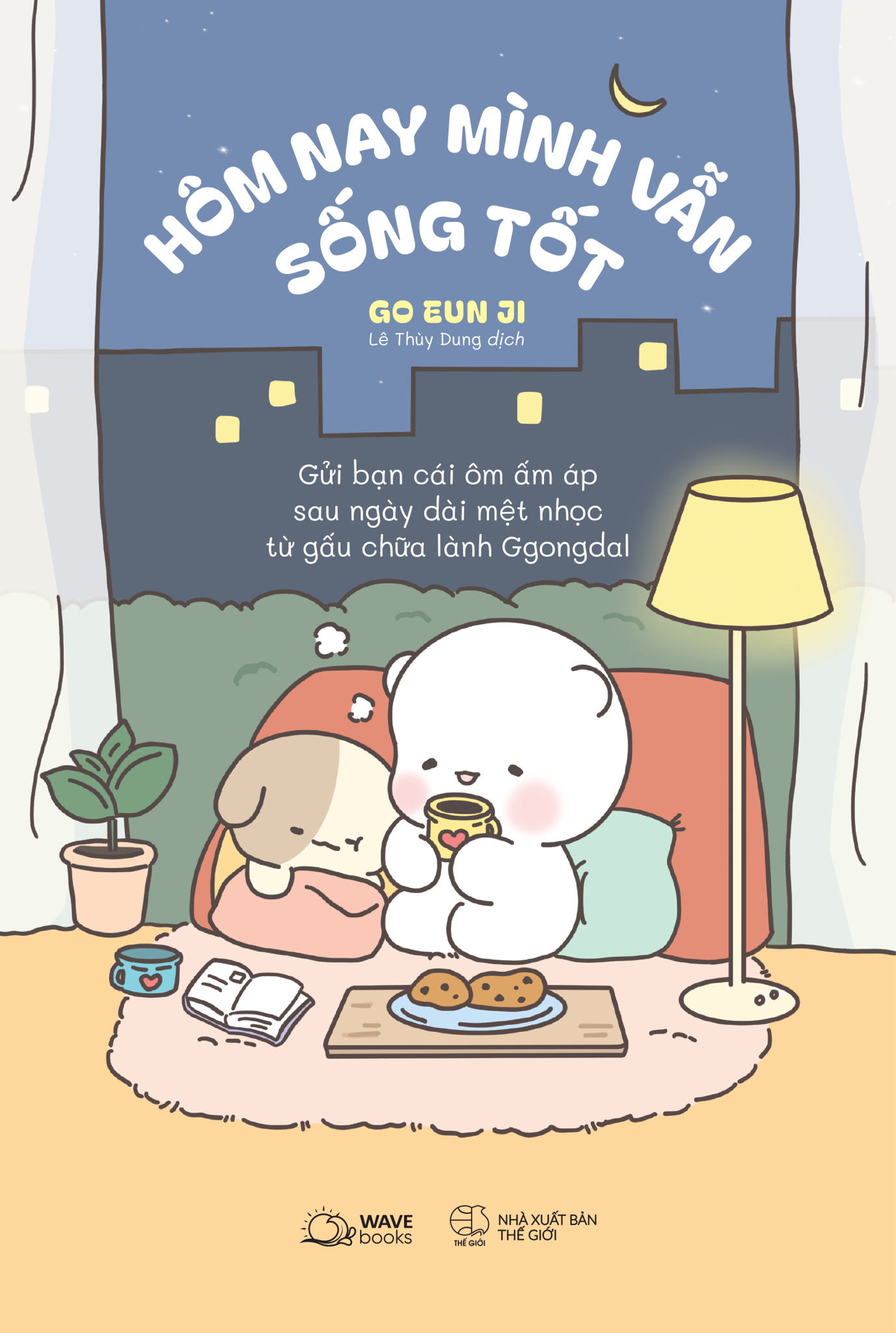  Hôm Nay Mình Vẫn Sống Tốt 