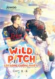  Wild Pitch - Sân Bóng Cuồng Nhiệt 