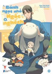  Bánh Ngọt Nhỏ Ngốc Nghếch - Tập 1 