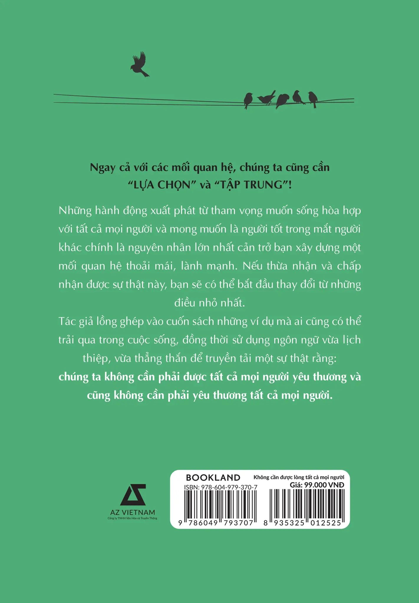  Không Cần Được Lòng Tất Cả Mọi Người 