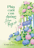  Phía Cuối Con Đường Hoa Đang Nở 