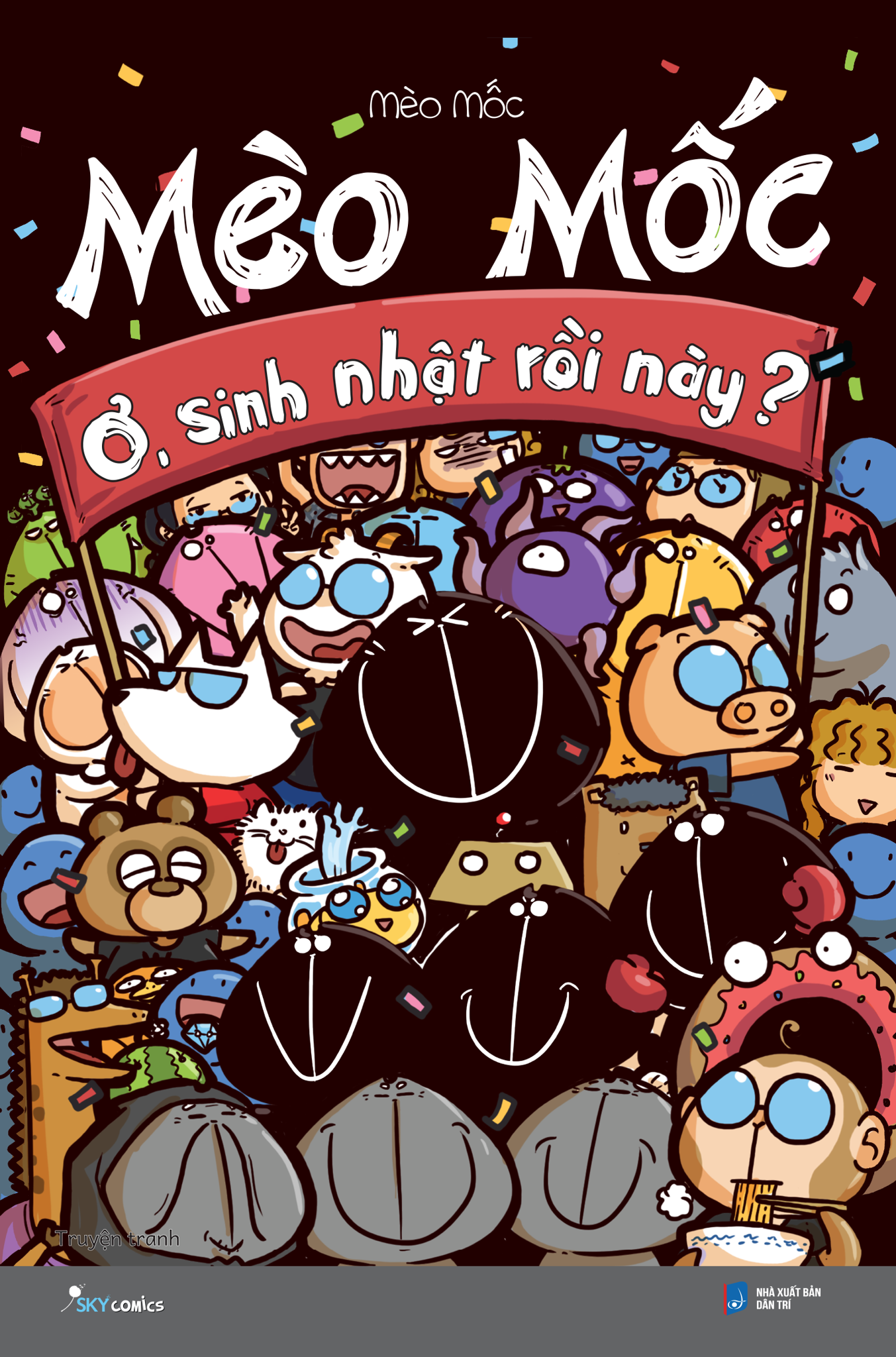  Mèo Mốc - Ơ, Sinh Nhật Rồi Này? 