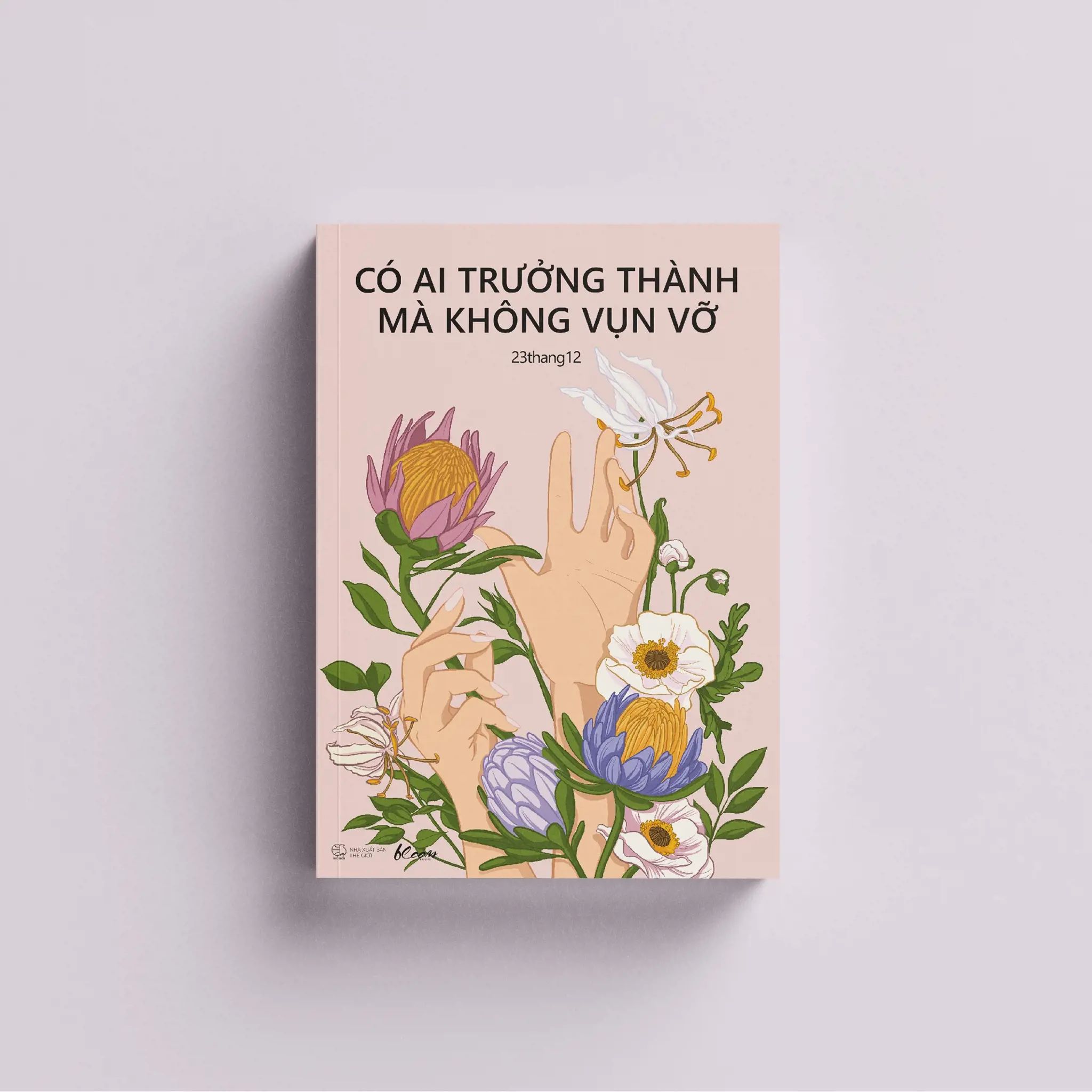  Có Ai Trưởng Thành Mà Không Vụn Vỡ 