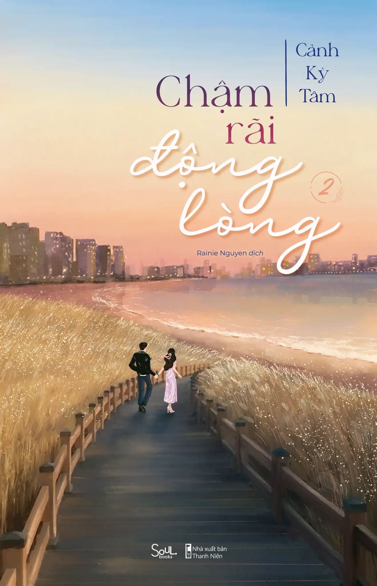  Chậm Rãi Động Lòng - Tập 2 