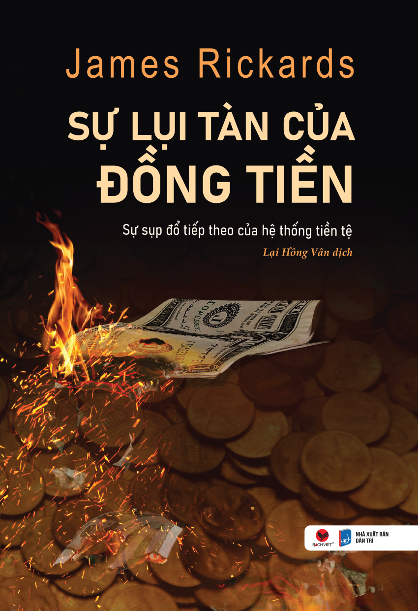  Sự Lụi Tàn Của Đồng Tiền (Tái Bản) 