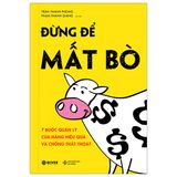  Đừng Để Mất Bò - 7 Bước Quản Lý Cửa Hàng Hiệu Quả Và Chống Thất Thoát 