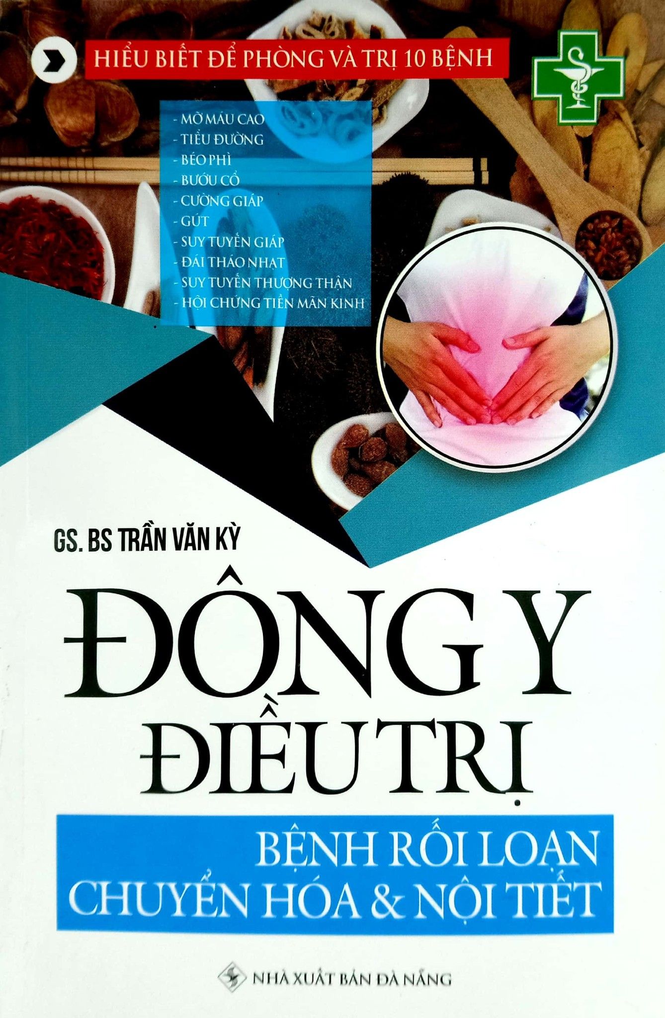  Đông Y Điều Trị - Bệnh Rối Loạn Chuyển Hóa Và Nội Tiết 