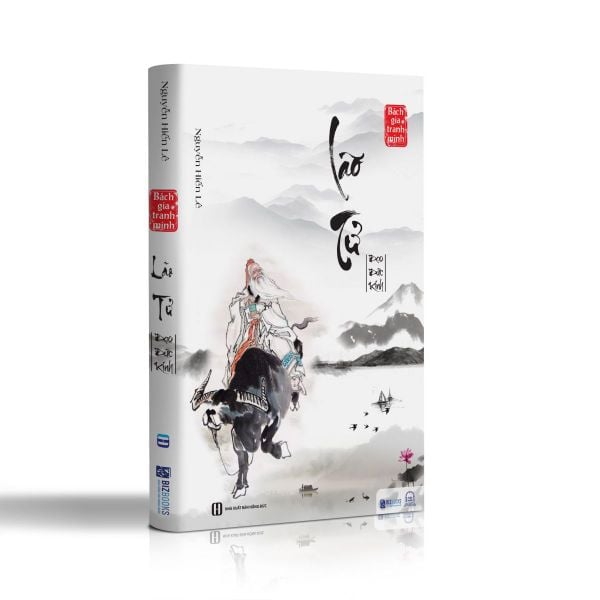 Lão Tử Đạo Đức Kinh - Nguyễn Hiến Lê ( Tuyển Tập Bách Gia Tranh Minh)
