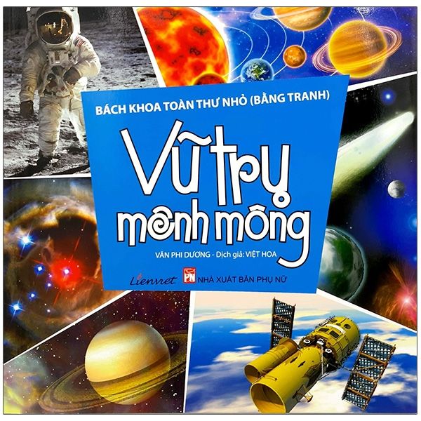  Bách Khoa Toàn Thư Nhỏ - Vũ Trụ Mênh Mông 