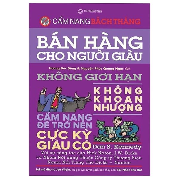 Bán Hàng Cho Người Giàu - Dan S Kennedy