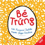  Ehon Nhật Bản -Bé Trứng 