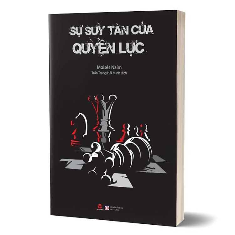  Sự Suy Tàn Của Quyền Lực ( Tái Bản Mới) 