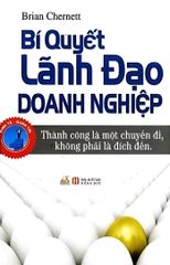  Bí Quyết Lãnh Đạo Doanh Nghiệp 