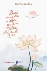  Đợi Mưa - Đợi Gió - Đợi Bình An 