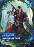  Hành Trình Trở Thành Nhà Thám Hiểm Của Chàng Lính Đánh Thuê Bần Hàn (Tập 4) 