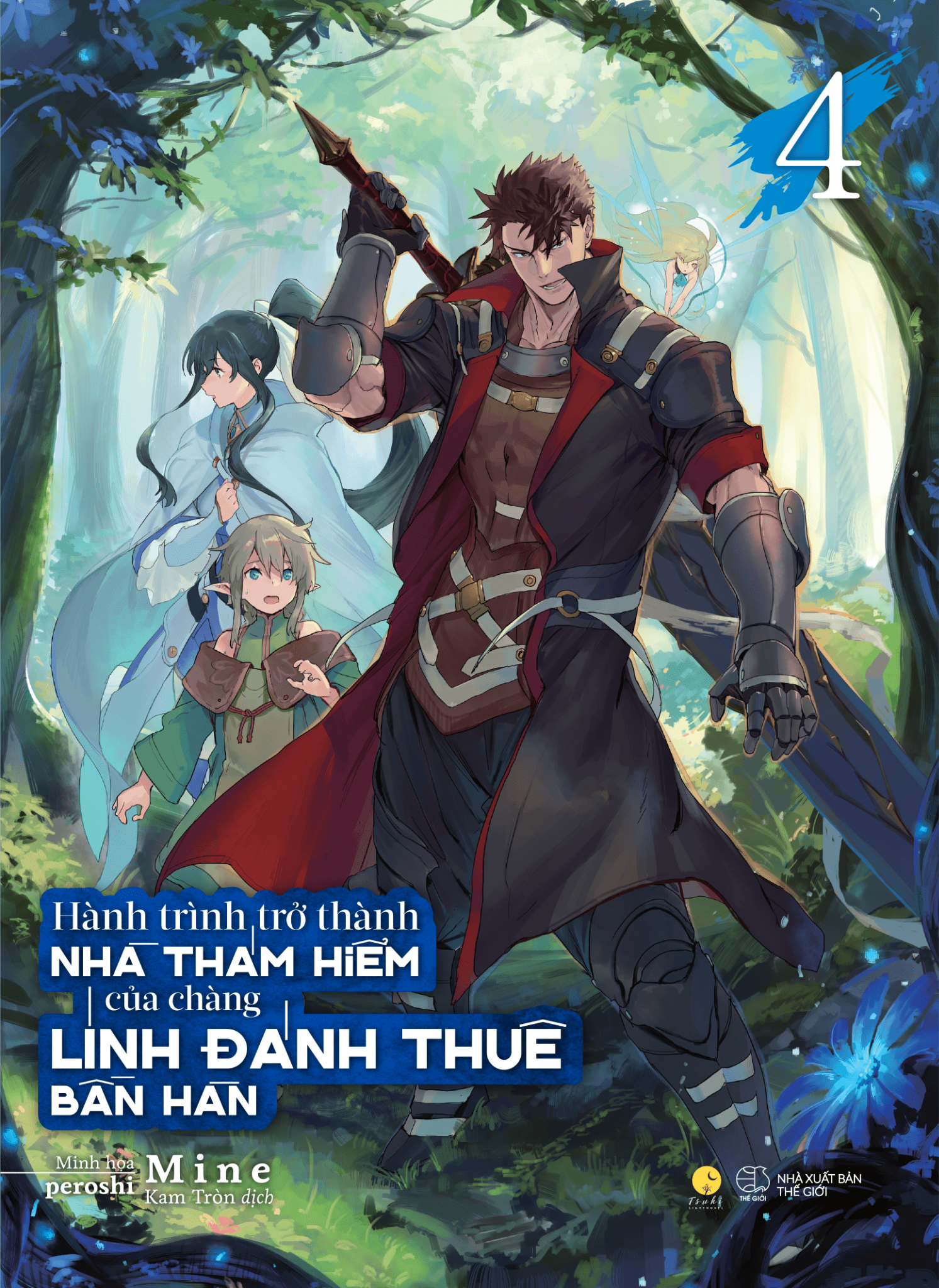  Hành Trình Trở Thành Nhà Thám Hiểm Của Chàng Lính Đánh Thuê Bần Hàn (Tập 4) 