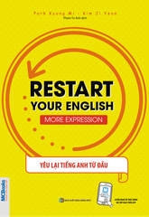  Restart your English - More expression Yêu Lại Tiếng Anh Từ Đầu ( Bìa Vàng ) 