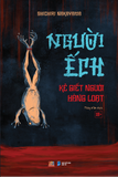  Người Ếch - Kẻ Giết Người Hàng Loạt 
