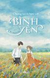  Chúng Ta Có Hẹn Với Bình Yên 